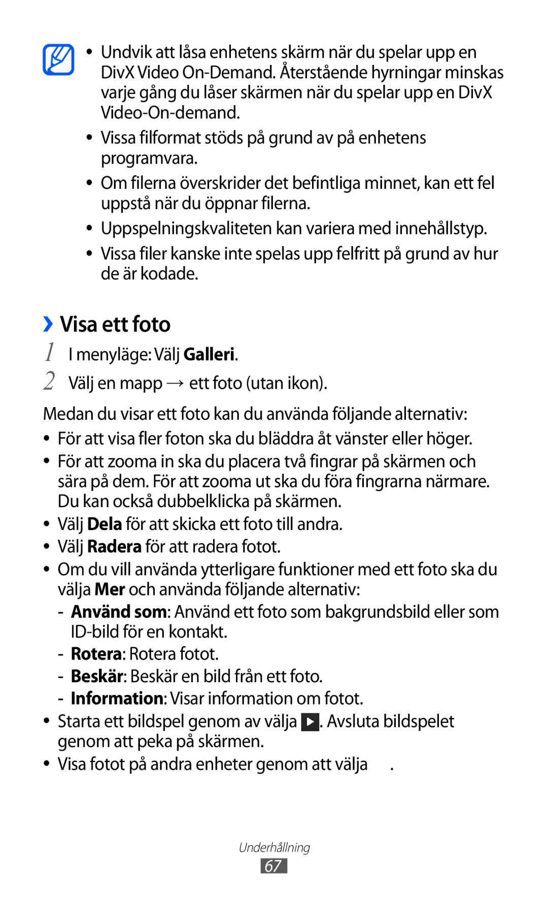 Samsung GT-S8600HKANEE manual ››Visa ett foto, Menyläge Välj Galleri Välj en mapp → ett foto utan ikon 