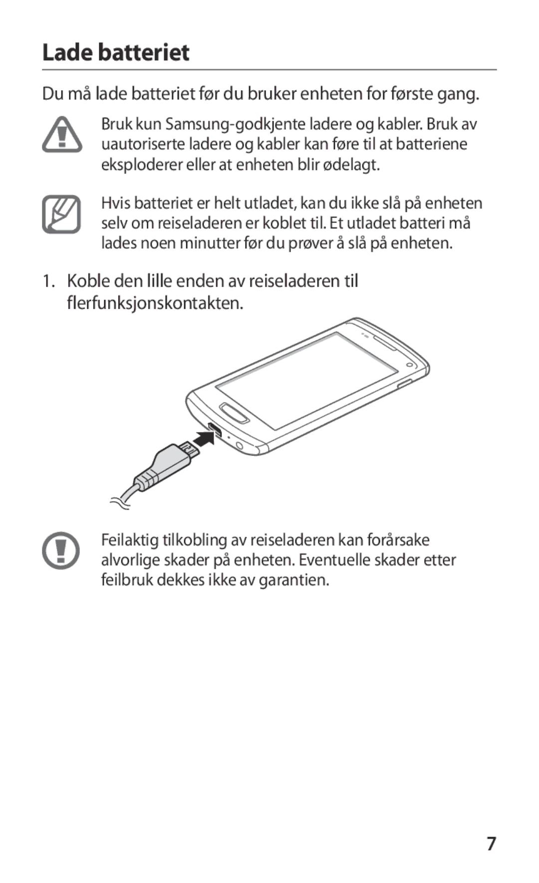 Samsung GT-S8600HKANEE manual Lade batteriet 