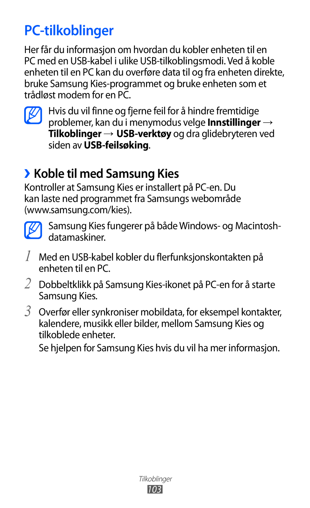 Samsung GT-S8600HKANEE manual PC-tilkoblinger, ››Koble til med Samsung Kies, 103 