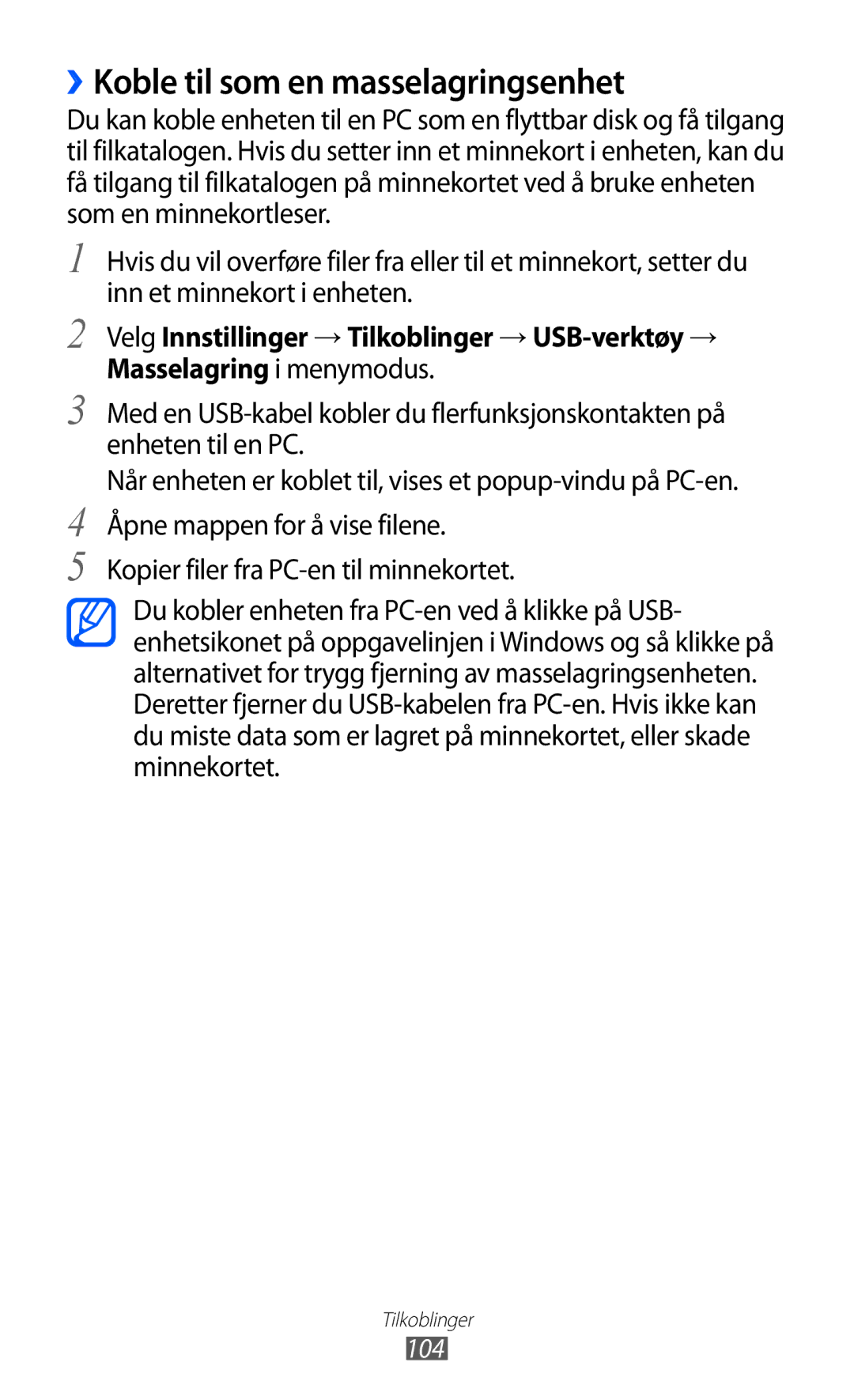Samsung GT-S8600HKANEE manual ››Koble til som en masselagringsenhet, 104 