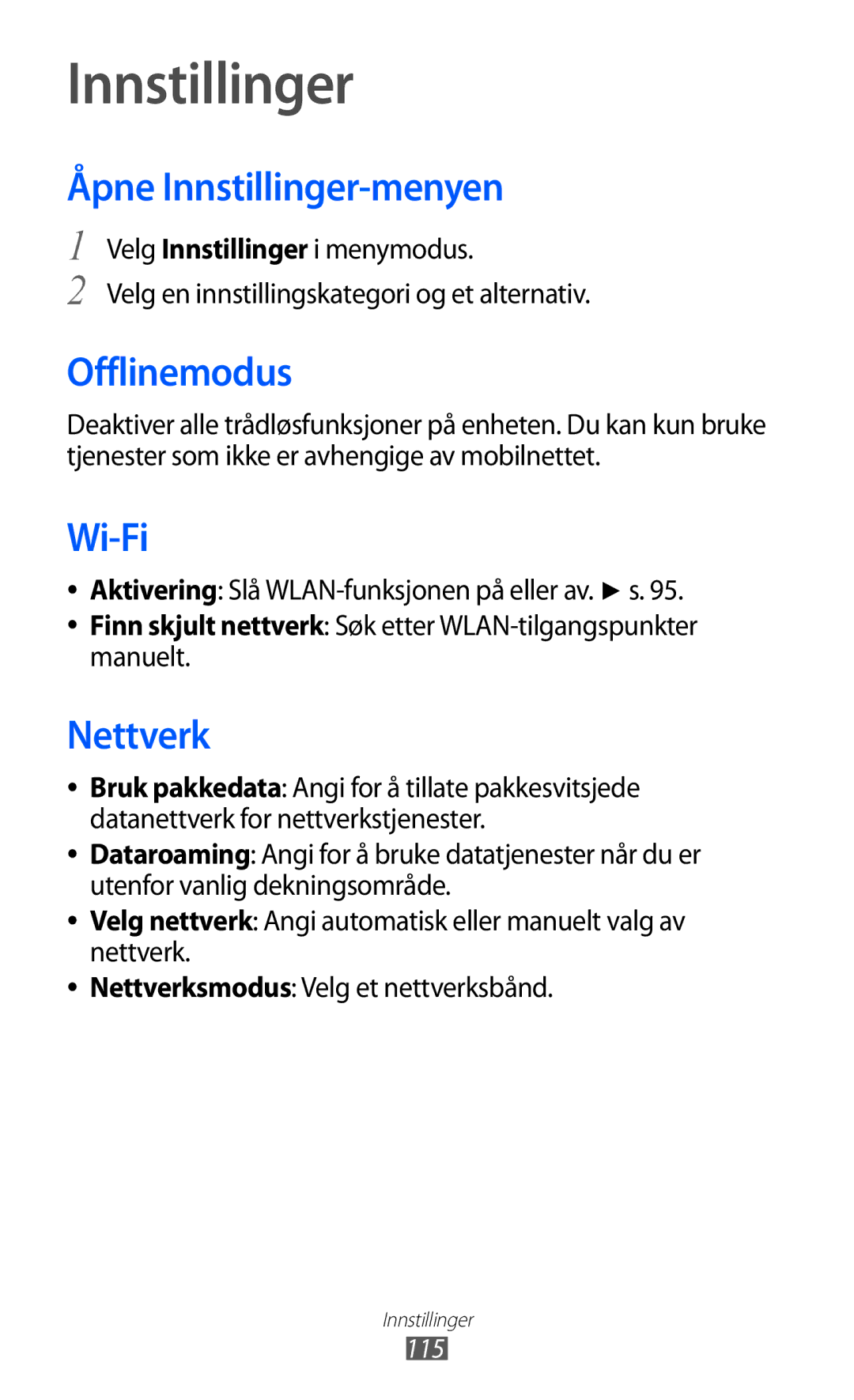 Samsung GT-S8600HKANEE manual Åpne Innstillinger-menyen, Offlinemodus, Nettverk 