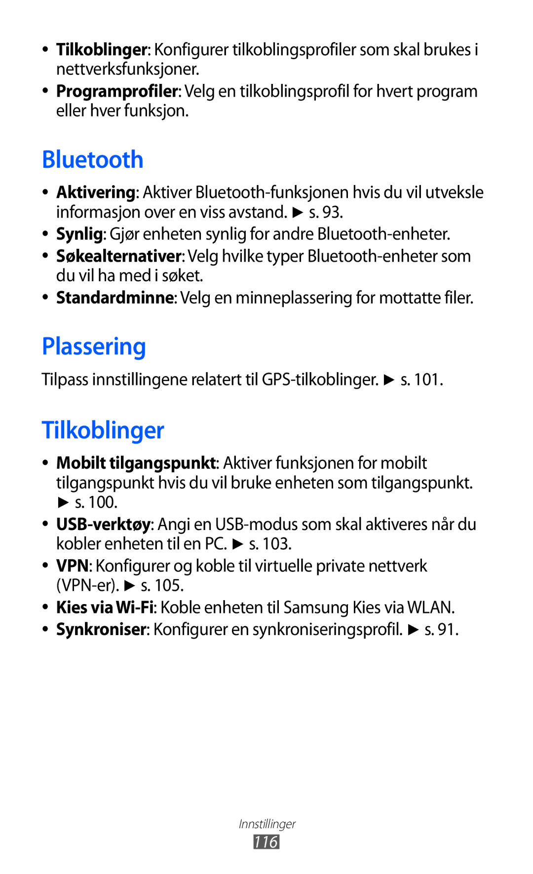 Samsung GT-S8600HKANEE manual Plassering, Tilkoblinger, Tilpass innstillingene relatert til GPS-tilkoblinger. s, 116 