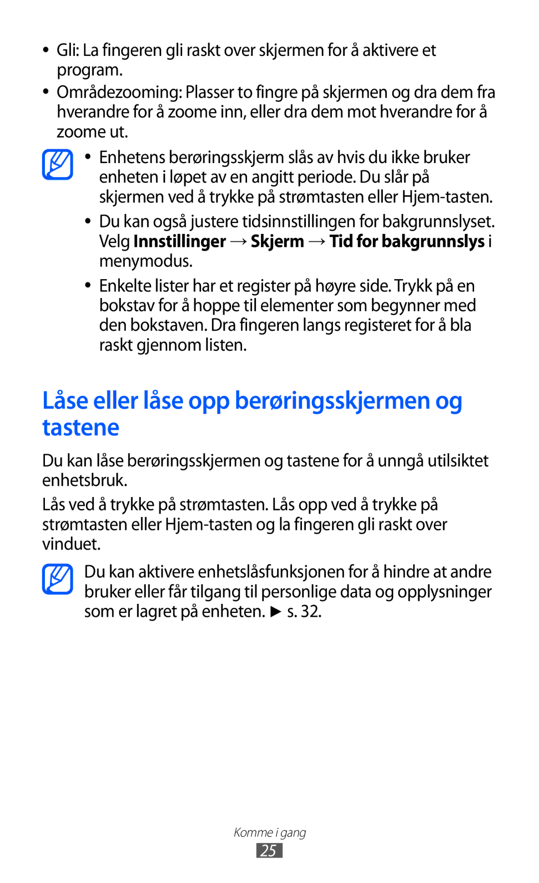 Samsung GT-S8600HKANEE manual Låse eller låse opp berøringsskjermen og tastene 