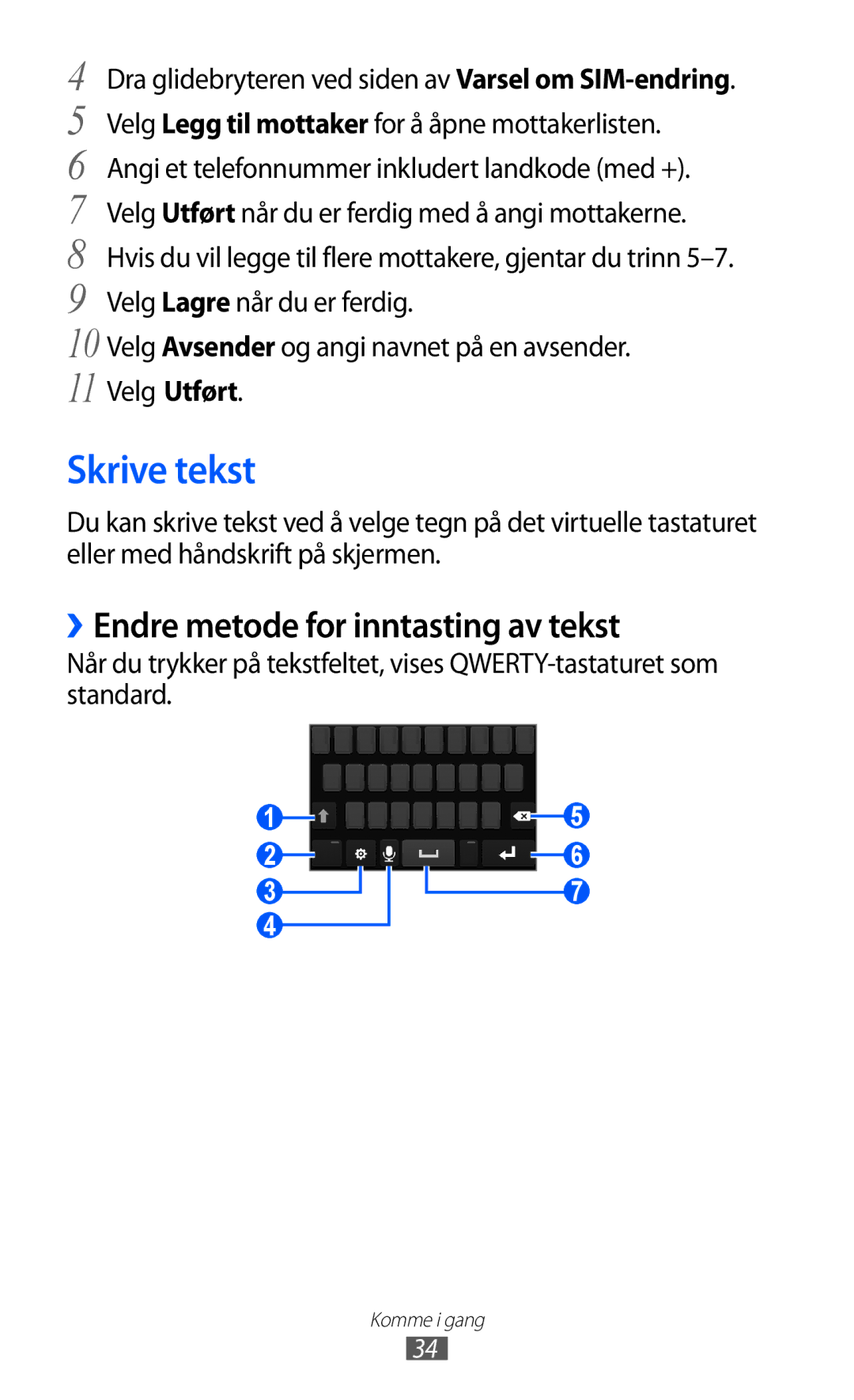 Samsung GT-S8600HKANEE manual Skrive tekst, ››Endre metode for inntasting av tekst 