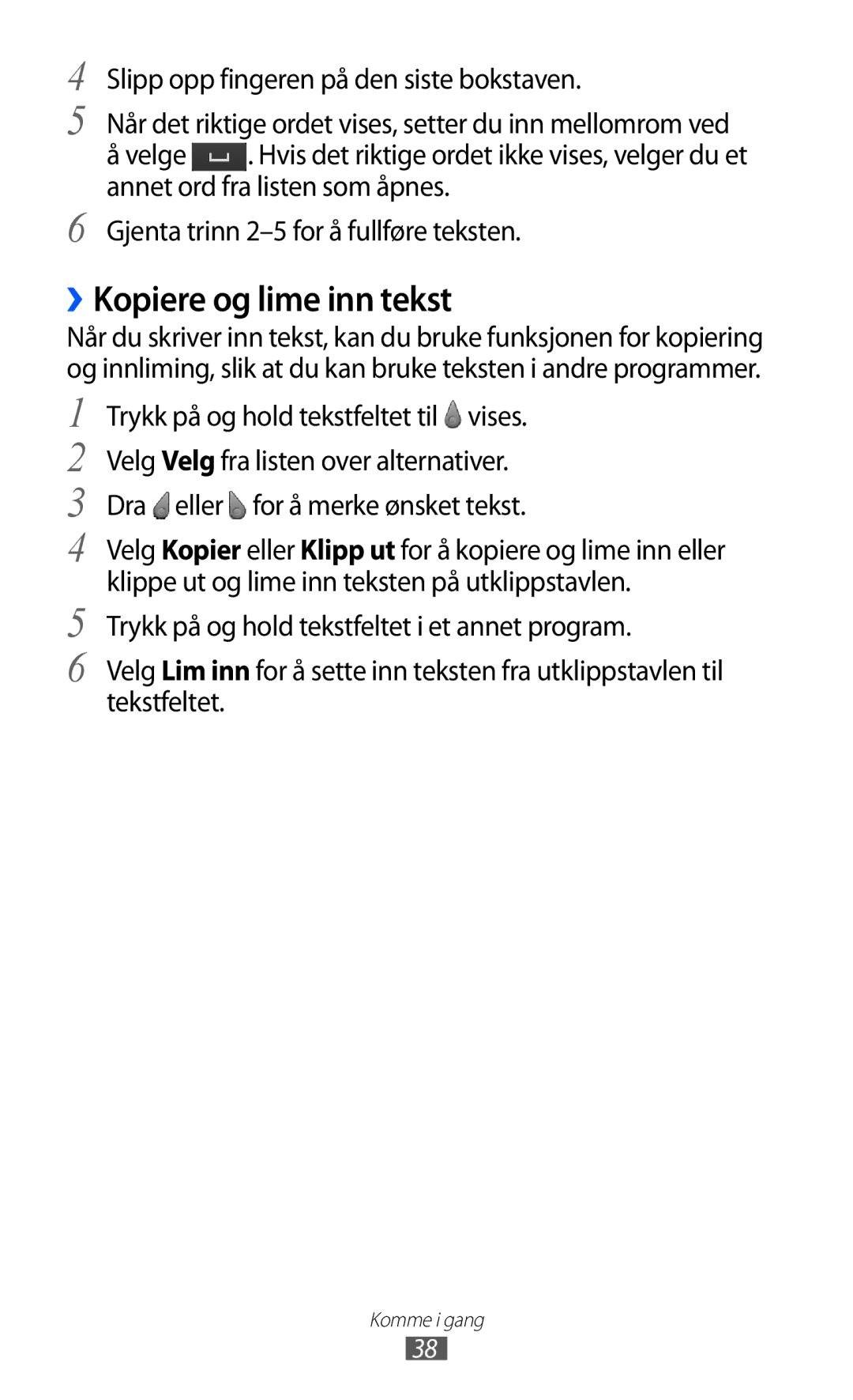 Samsung GT-S8600HKANEE manual ››Kopiere og lime inn tekst 