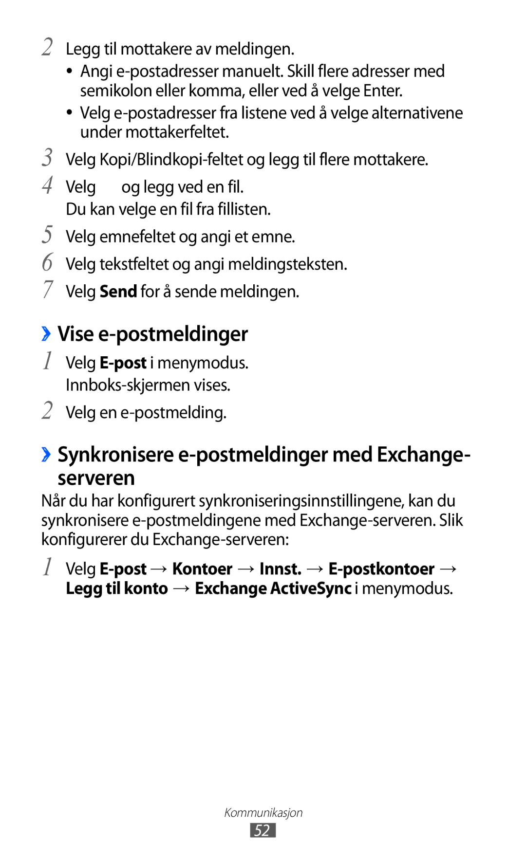 Samsung GT-S8600HKANEE manual ››Vise e-postmeldinger, ››Synkronisere e-postmeldinger med Exchange- serveren 