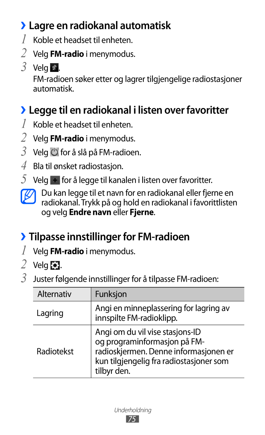 Samsung GT-S8600HKANEE manual ››Lagre en radiokanal automatisk, ››Tilpasse innstillinger for FM-radioen 