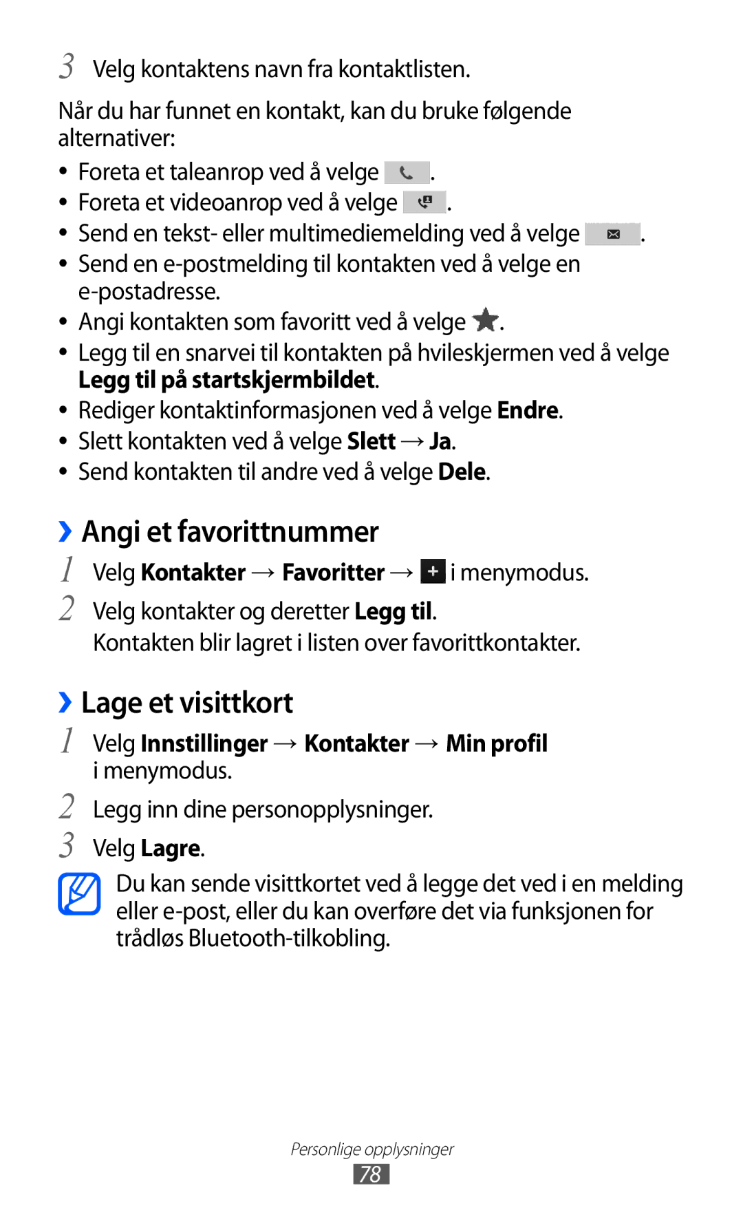 Samsung GT-S8600HKANEE manual ››Angi et favorittnummer, ››Lage et visittkort, Send kontakten til andre ved å velge Dele 