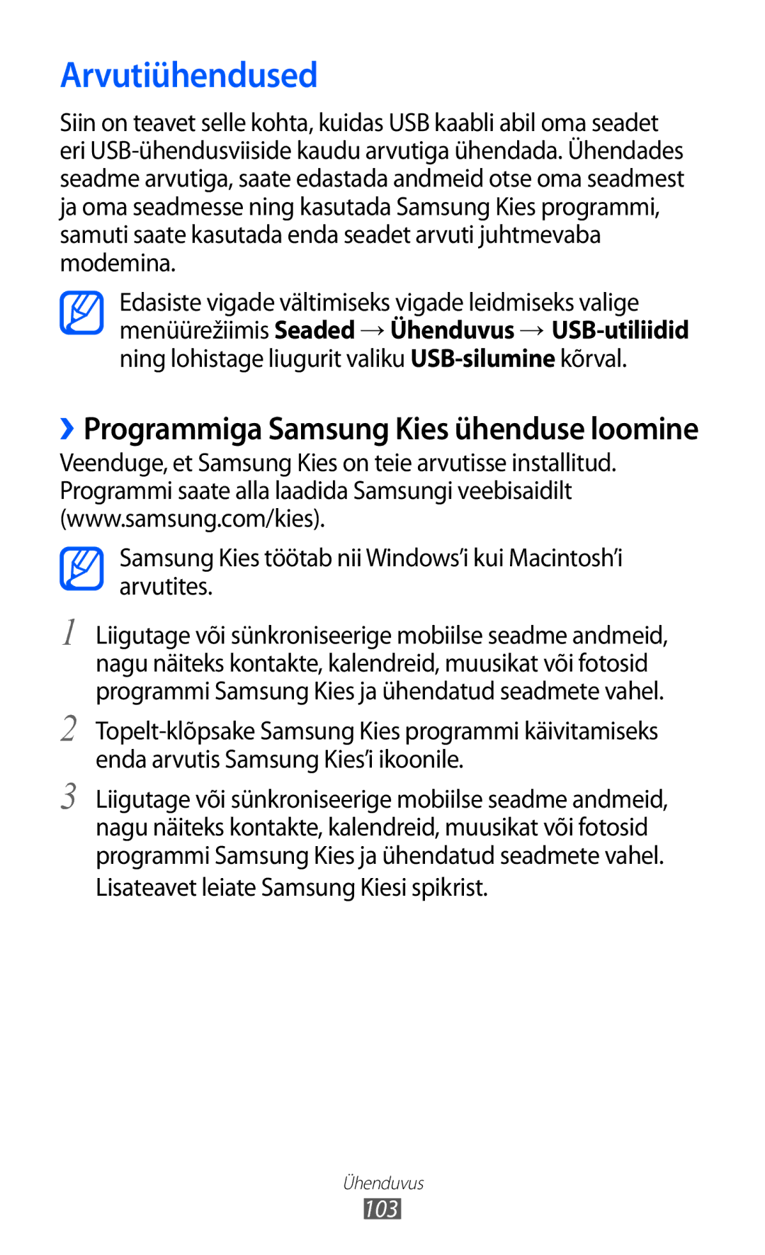 Samsung GT-S8600HKASEB manual Arvutiühendused, ››Programmiga Samsung Kies ühenduse loomine 