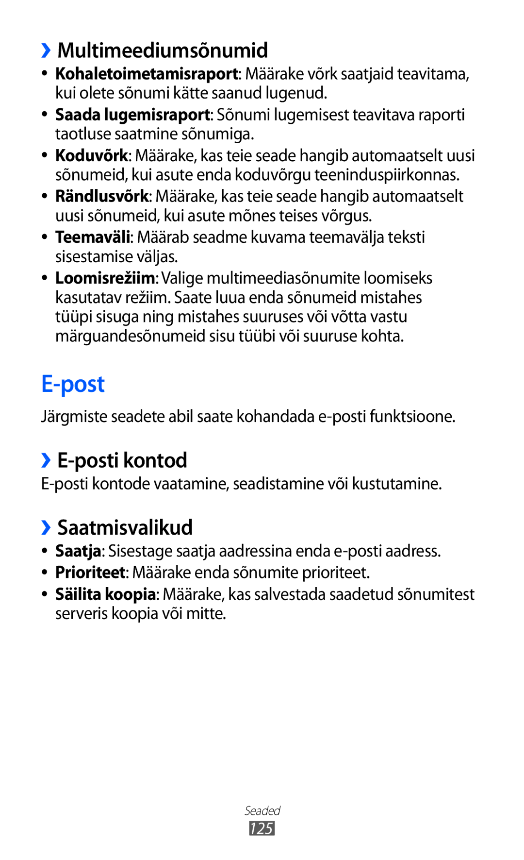 Samsung GT-S8600HKASEB manual ››Multimeediumsõnumid, ››E-posti kontod, ››Saatmisvalikud 