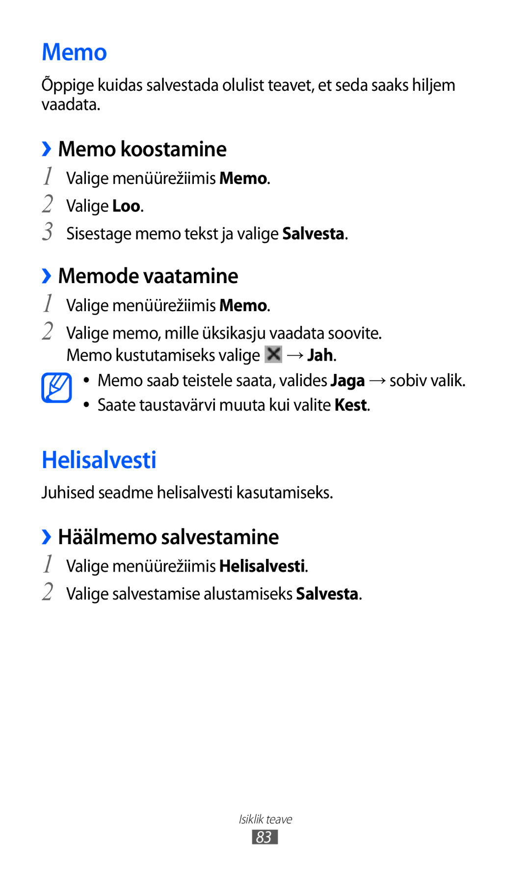 Samsung GT-S8600HKASEB manual Helisalvesti, ››Memo koostamine, ››Memode vaatamine, ››Häälmemo salvestamine 