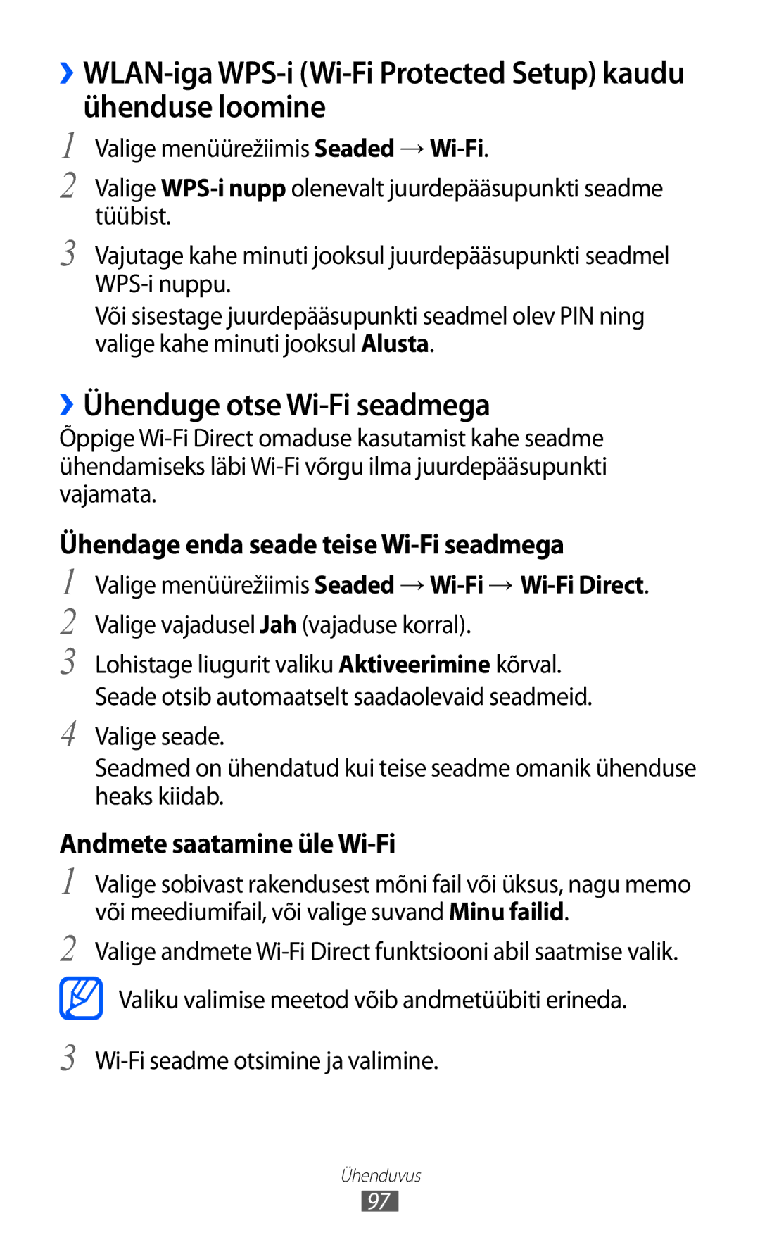 Samsung GT-S8600HKASEB manual ››Ühenduge otse Wi-Fi seadmega, Ühendage enda seade teise Wi-Fi seadmega 