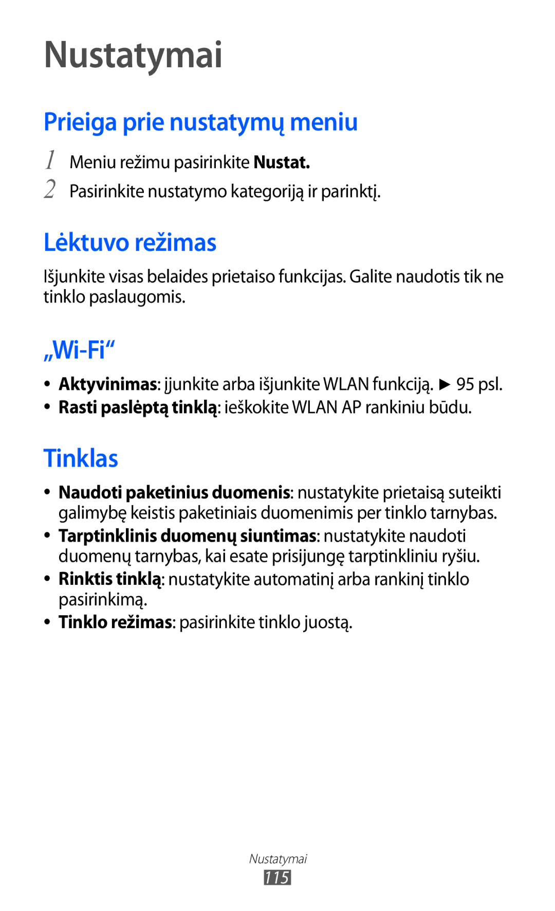 Samsung GT-S8600HKASEB manual Nustatymai, Prieiga prie nustatymų meniu, Lėktuvo režimas, Tinklas 