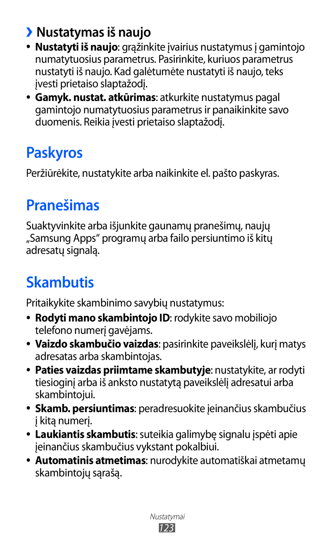 Samsung GT-S8600HKASEB manual Paskyros, Pranešimas, Skambutis, ››Nustatymas iš naujo 