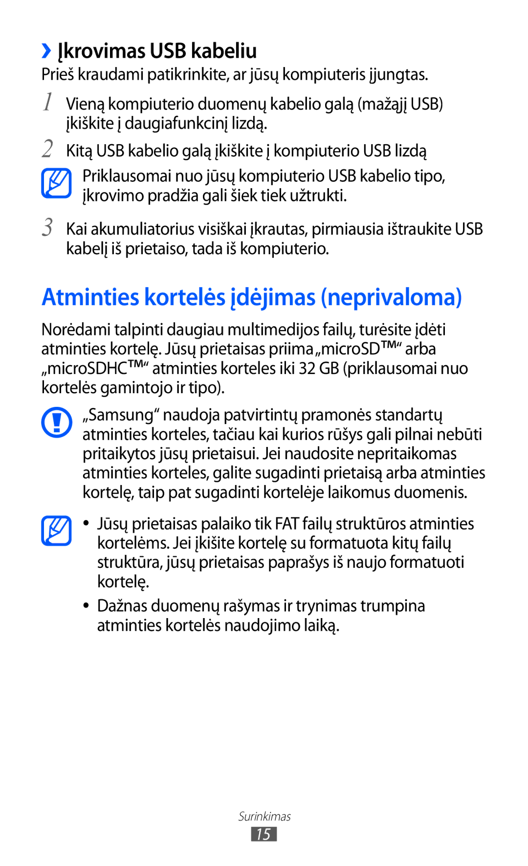 Samsung GT-S8600HKASEB manual Atminties kortelės įdėjimas neprivaloma, ››Įkrovimas USB kabeliu 