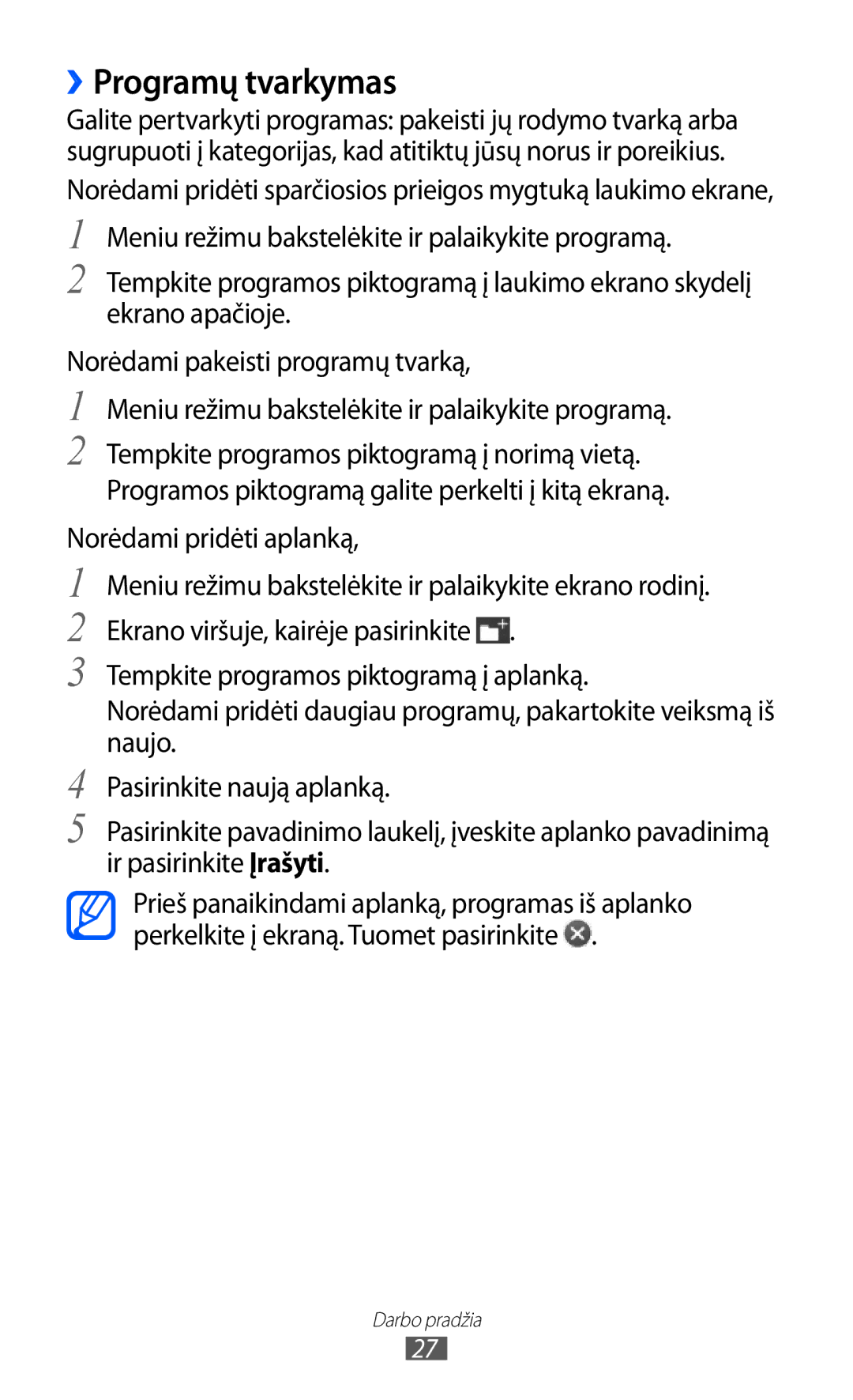 Samsung GT-S8600HKASEB manual ››Programų tvarkymas 