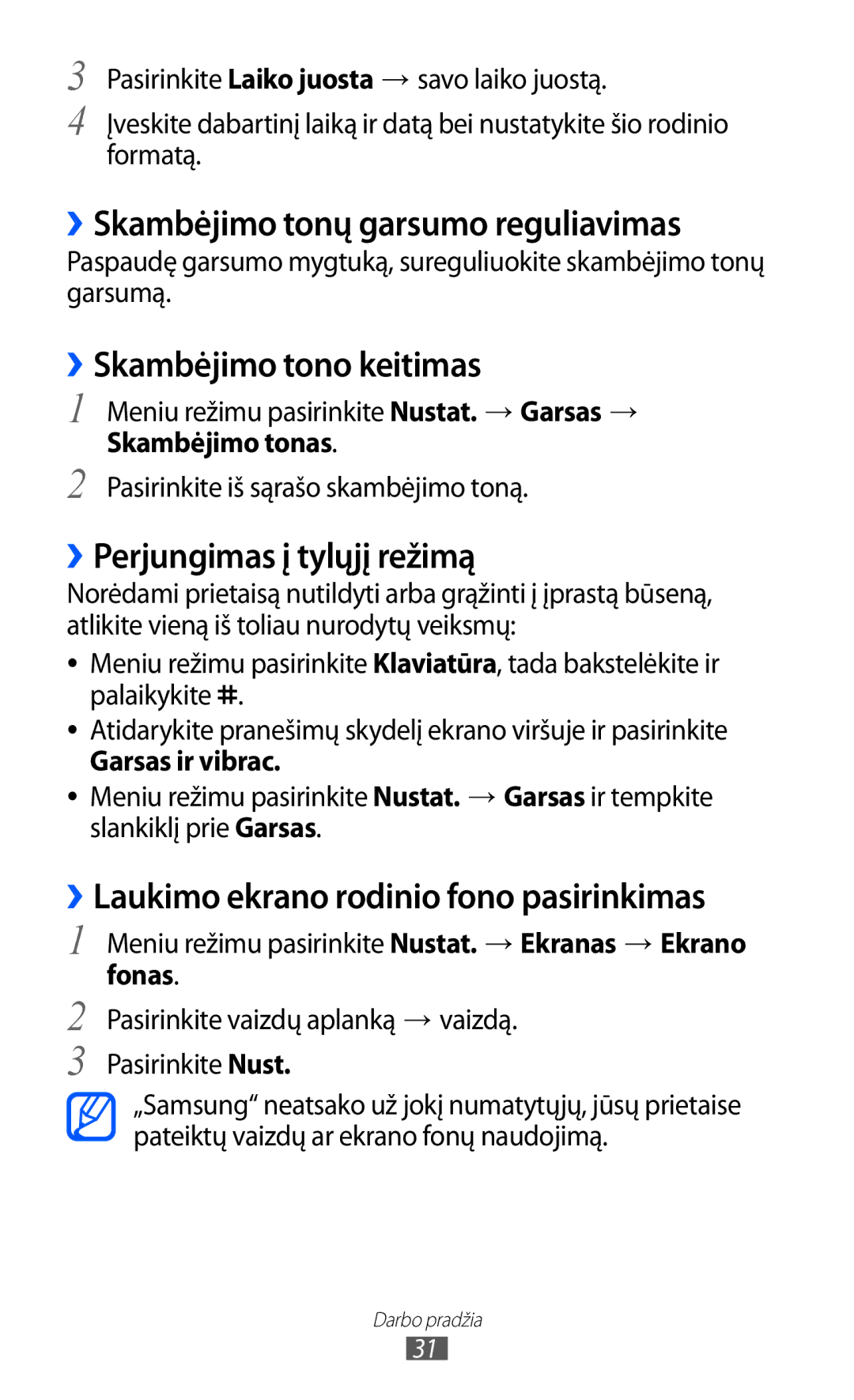 Samsung GT-S8600HKASEB ››Skambėjimo tonų garsumo reguliavimas, ››Skambėjimo tono keitimas, ››Perjungimas į tylųjį režimą 