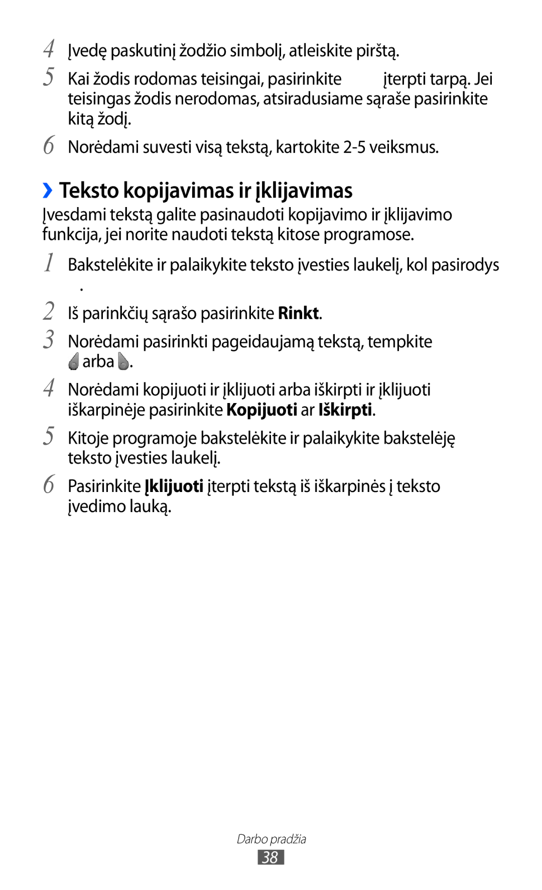 Samsung GT-S8600HKASEB manual ››Teksto kopijavimas ir įklijavimas 