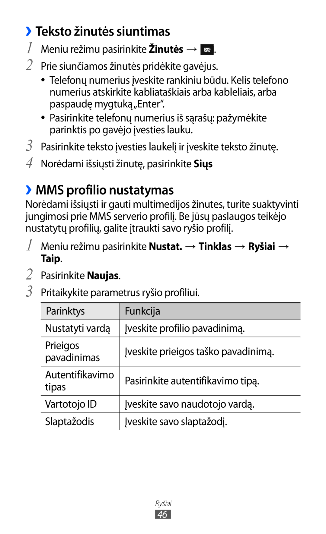 Samsung GT-S8600HKASEB manual ››Teksto žinutės siuntimas, ››MMS profilio nustatymas, Taip 