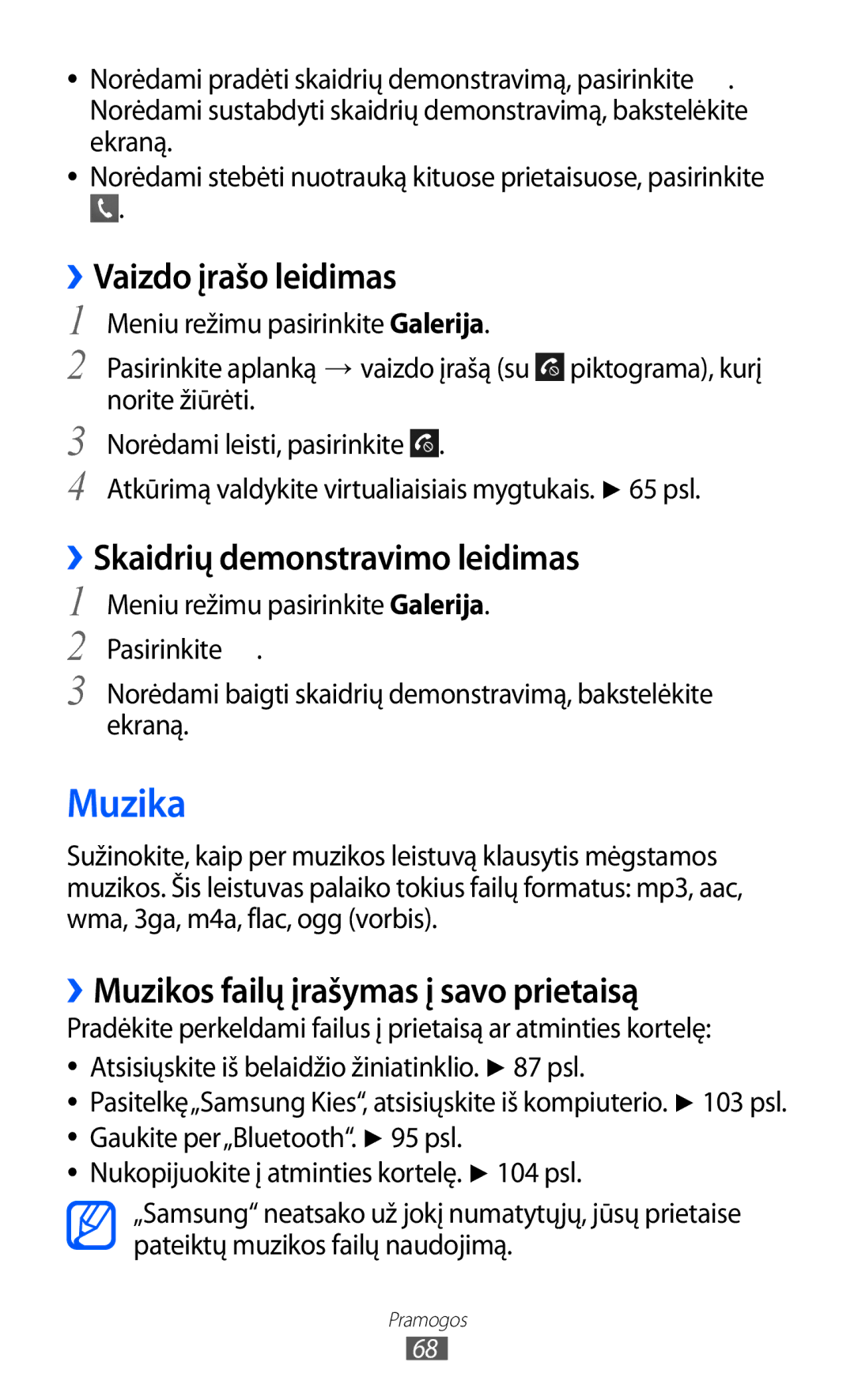 Samsung GT-S8600HKASEB manual Muzika, ››Skaidrių demonstravimo leidimas, ››Muzikos failų įrašymas į savo prietaisą 