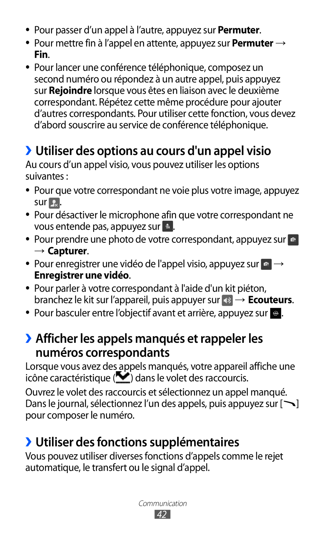 Samsung GT-S8600HKASFR manual ››Utiliser des options au cours dun appel visio, ››Utiliser des fonctions supplémentaires 