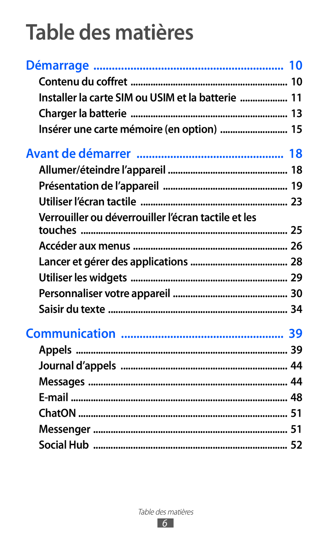 Samsung GT-S8600HKASFR, GT-S8600HKAXEF manual Table des matières, Verrouiller ou déverrouiller l’écran tactile et les 