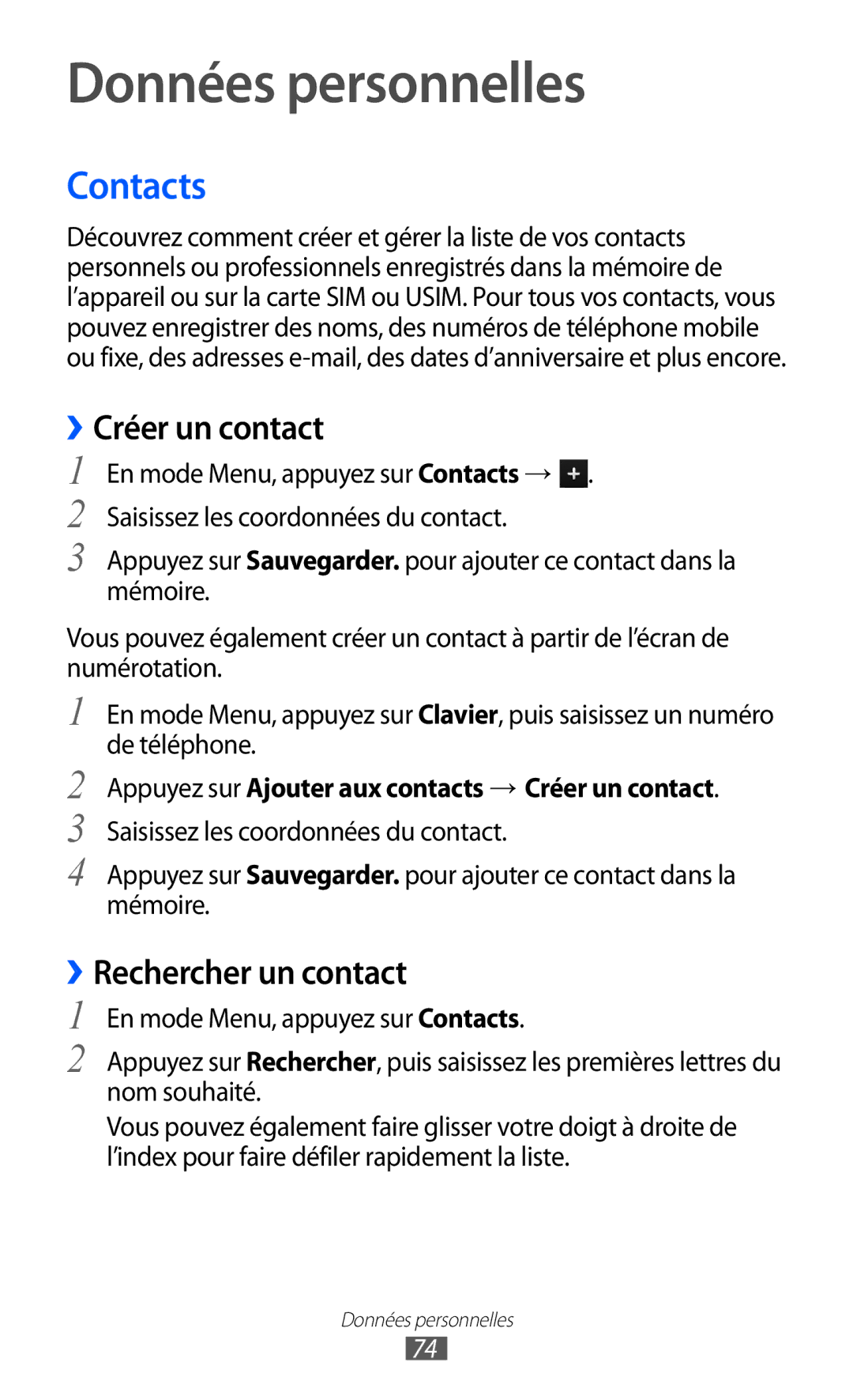 Samsung GT-S8600HKALPM, GT-S8600HKASFR manual Données personnelles, Contacts, ››Créer un contact, ››Rechercher un contact 
