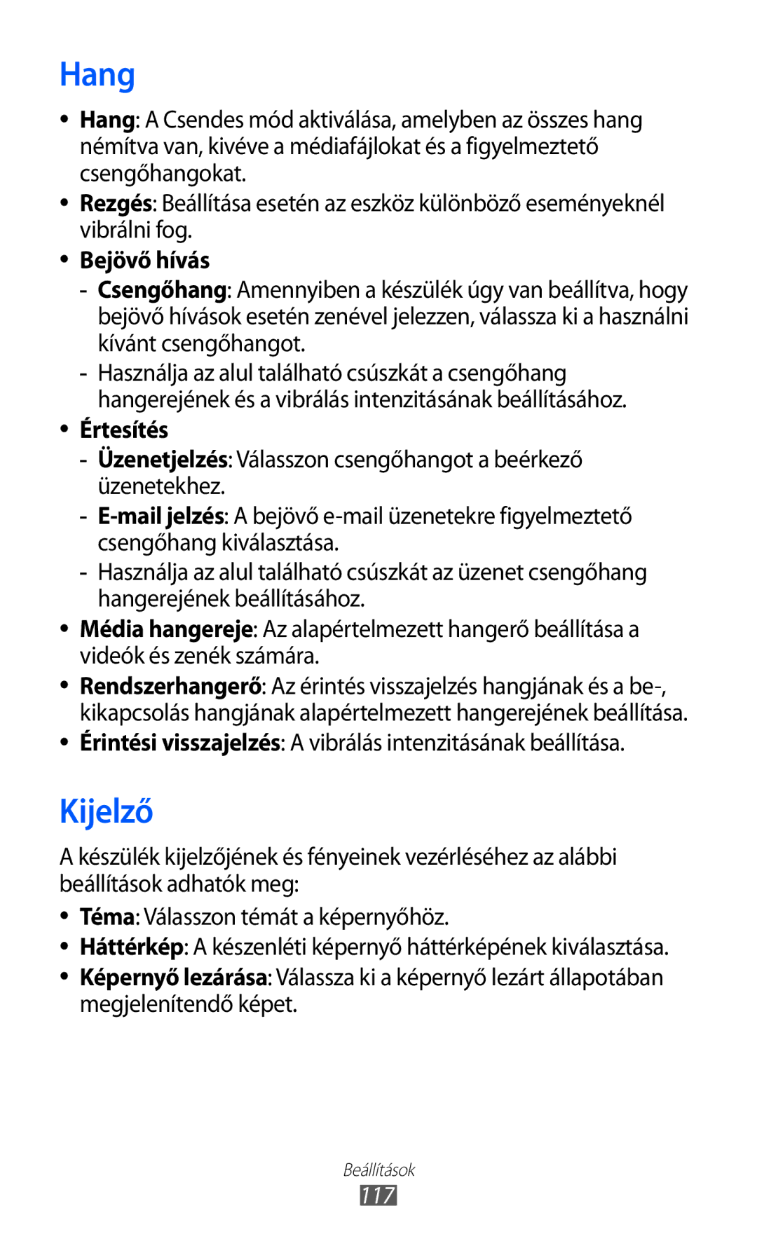 Samsung GT-S8600HKATPL, GT-S8600HKAPRT, GT-S8600WSAPRT, GT-S8600HKADBT manual Hang, Kijelző, Bejövő hívás, Értesítés, 117 