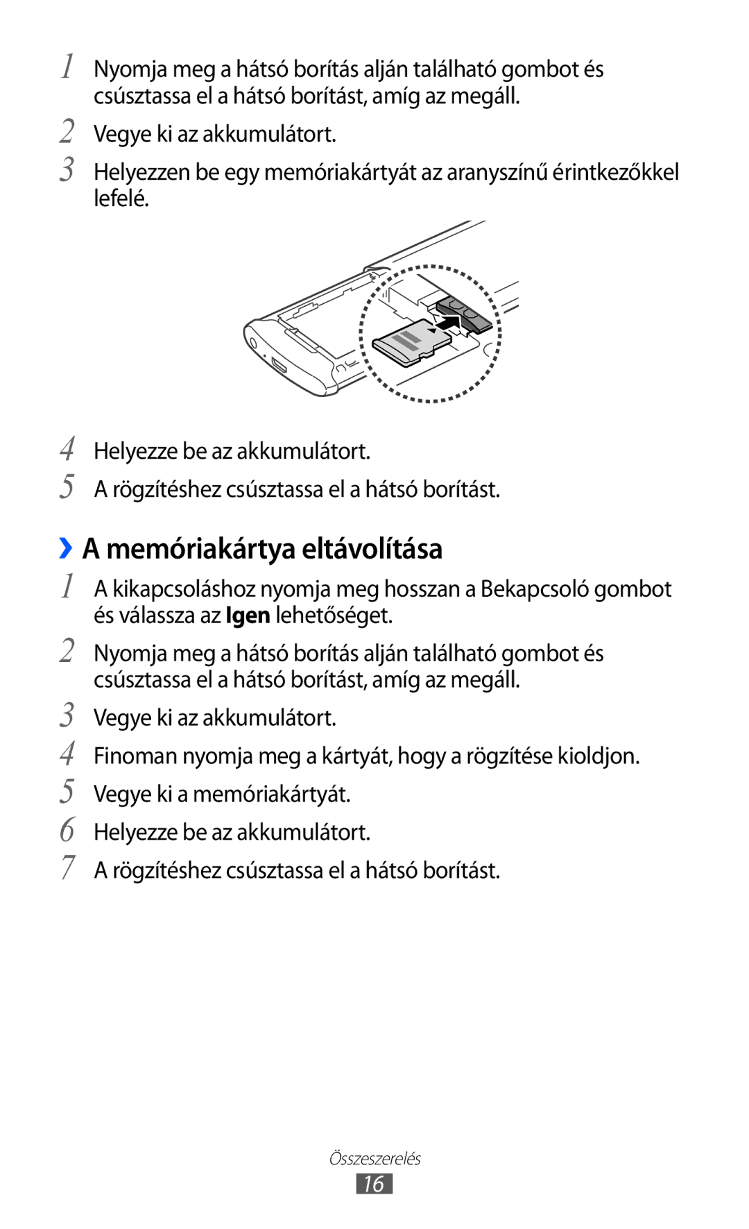 Samsung GT-S8600HKATMH, GT-S8600HKATPL, GT-S8600HKAPRT, GT-S8600WSAPRT, GT-S8600HKADBT manual ››A memóriakártya eltávolítása 