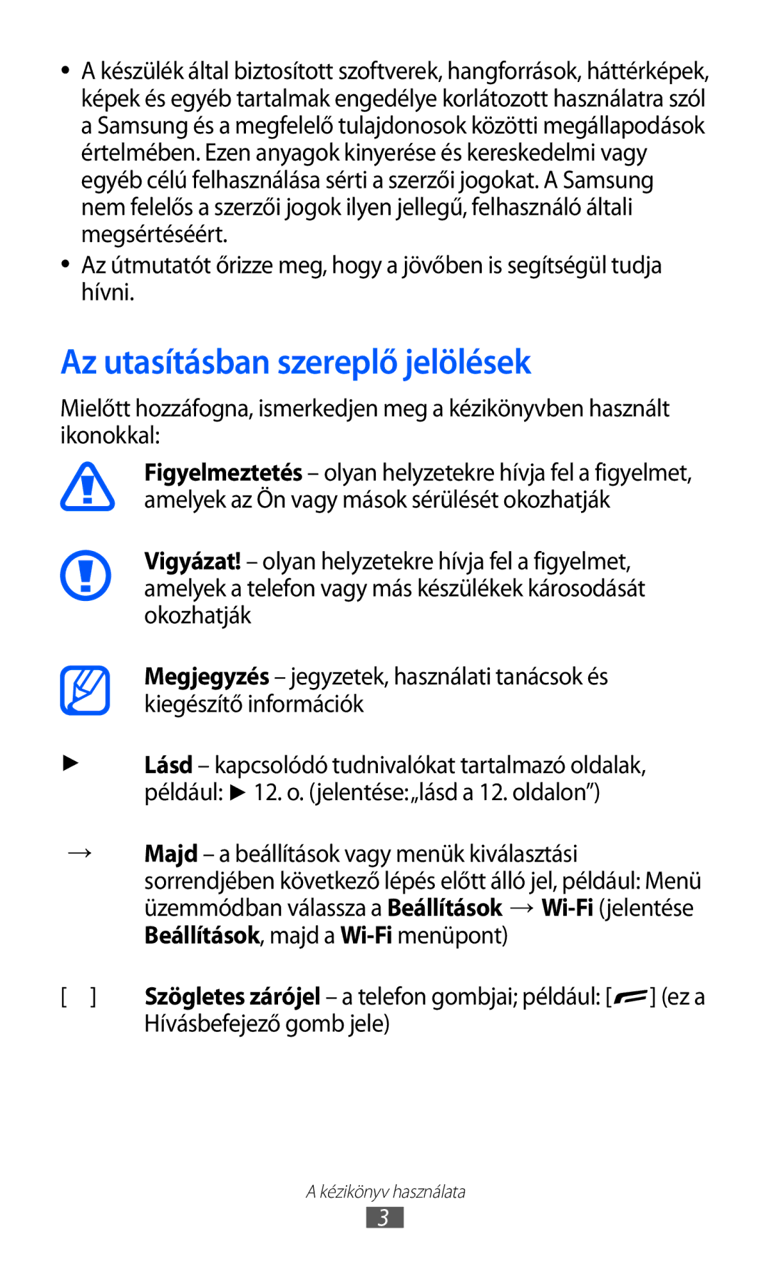 Samsung GT-S8600HKADBT manual Az utasításban szereplő jelölések, Beállítások, majd a Wi-Fimenüpont, Hívásbefejező gomb jele 