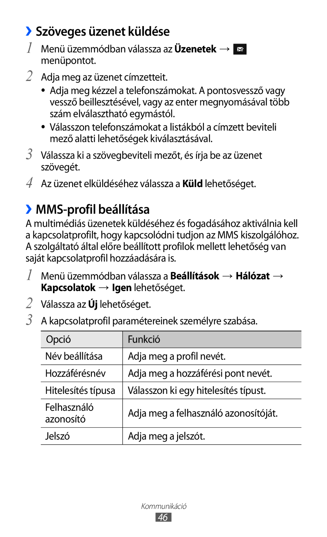 Samsung GT-S8600HKAPRT manual ››Szöveges üzenet küldése, ››MMS-profil beállítása, Válasszon ki egy hitelesítés típust 