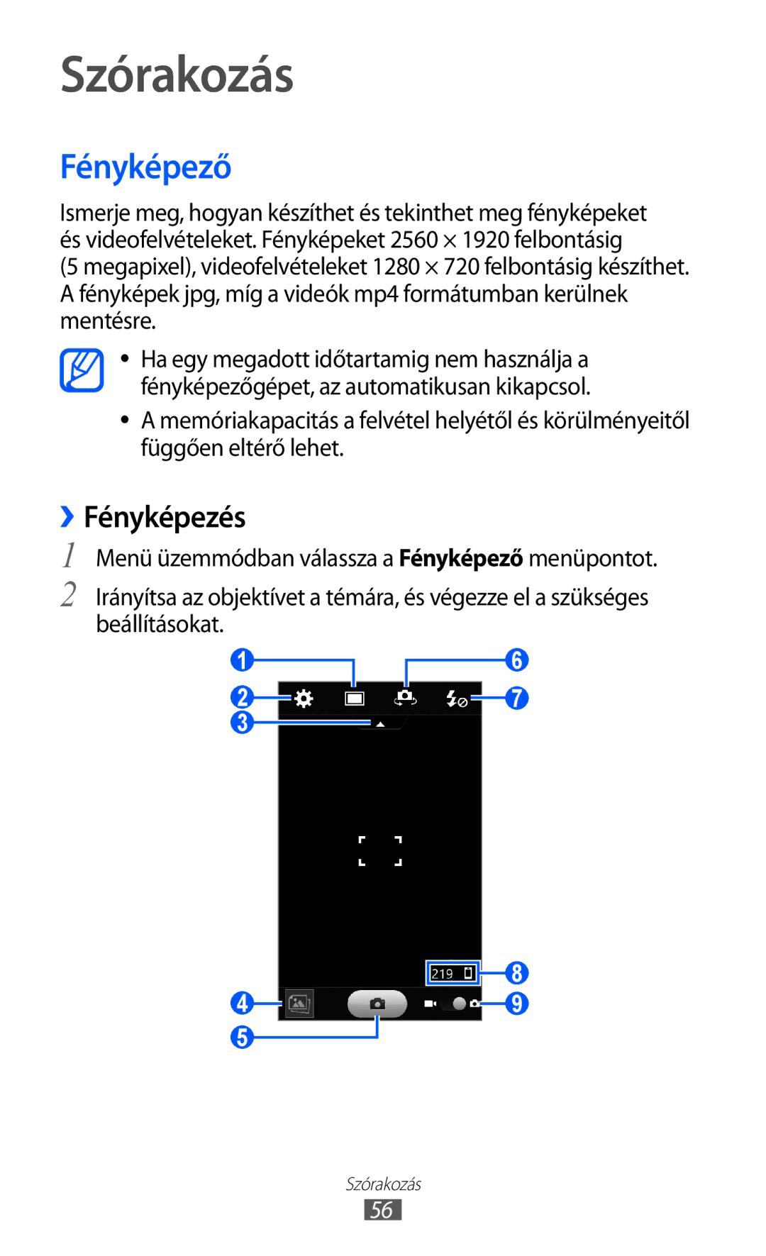 Samsung GT-S8600WSAPRT, GT-S8600HKATPL, GT-S8600HKAPRT, GT-S8600HKADBT, GT-S8600HKAXEO Szórakozás, Fényképező, ››Fényképezés 