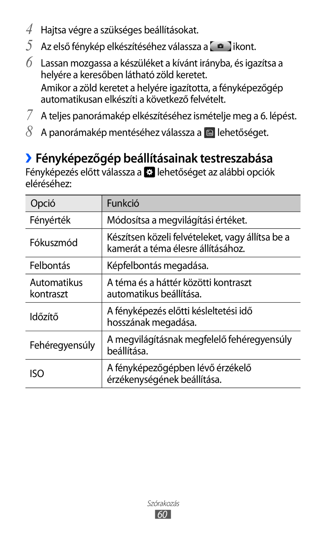 Samsung GT-S8600HKAXEH manual ››Fényképezőgép beállításainak testreszabása, Kamerát a téma élesre állításához, Beállítása 