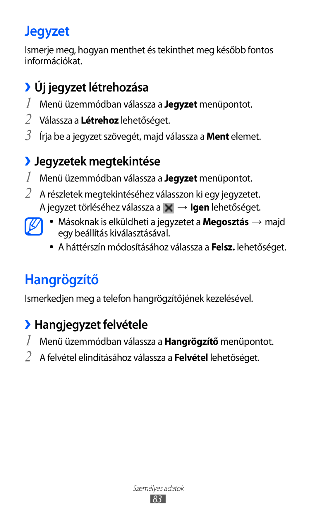 Samsung GT-S8600WSAPRT manual Hangrögzítő, ››Új jegyzet létrehozása, ››Jegyzetek megtekintése, ››Hangjegyzet felvétele 