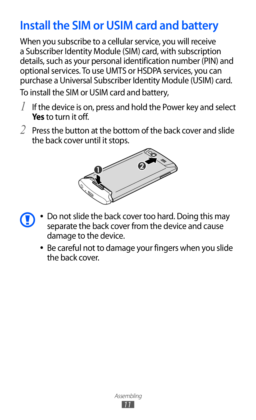 Samsung GT-S8600HKADTM, GT-S8600HKAVD2, GT-S8600HKAVIA, GT-S8600HKATPL manual Install the SIM or Usim card and battery 