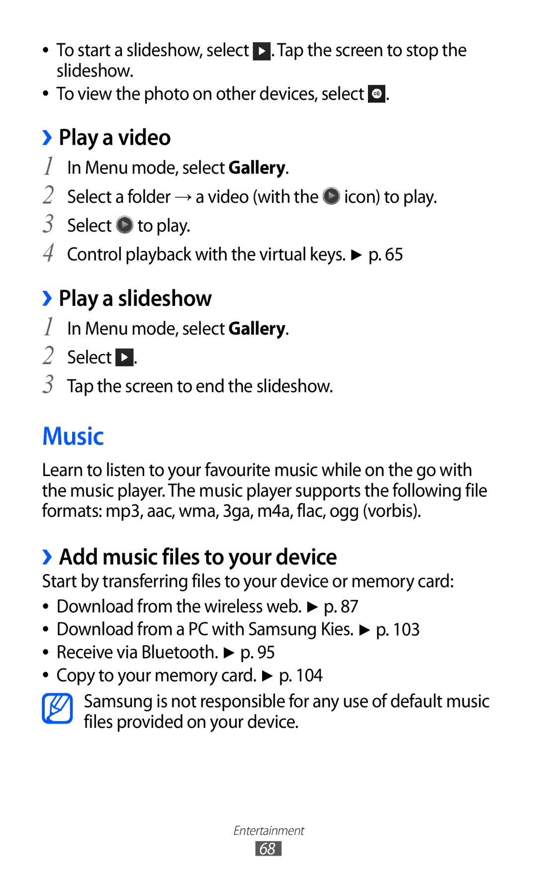 Samsung GT-S8600WSAMTS, GT-S8600HKAVD2 manual Music, Play a video, ››Play a slideshow, ››Add music files to your device 