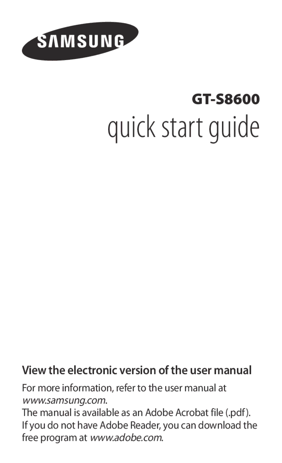 Samsung GT-S8600HKAVIA, GT-S8600HKAVD2, GT-S8600HKATPL, GT-S8600HKAEPL, GT-S8600HKAATO manual Quick start guide 