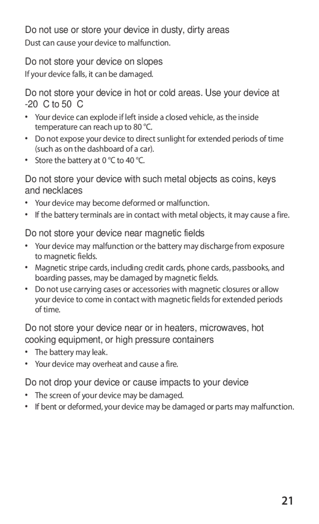 Samsung GT-S8600HKAFOP manual Do not use or store your device in dusty, dirty areas, Do not store your device on slopes 