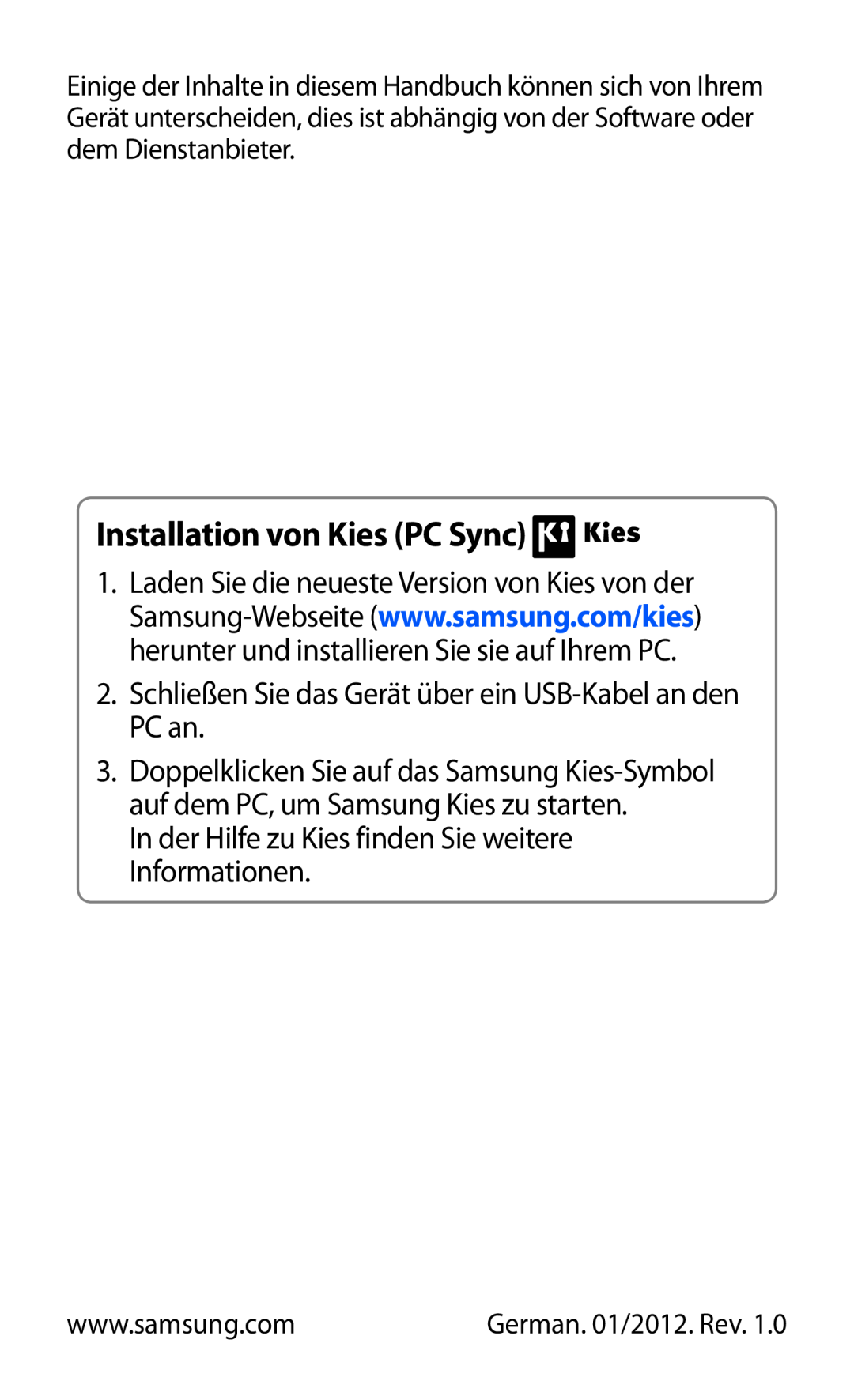 Samsung GT-S8600HKATUR manual Installation von Kies PC Sync, Schließen Sie das Gerät über ein USB-Kabel an den PC an 