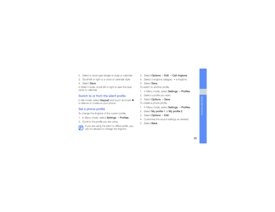 Samsung GT-S9110HKAXEF, GT-S9110HKAFOP manual Switch to or from the silent profile, Set a phone profile 