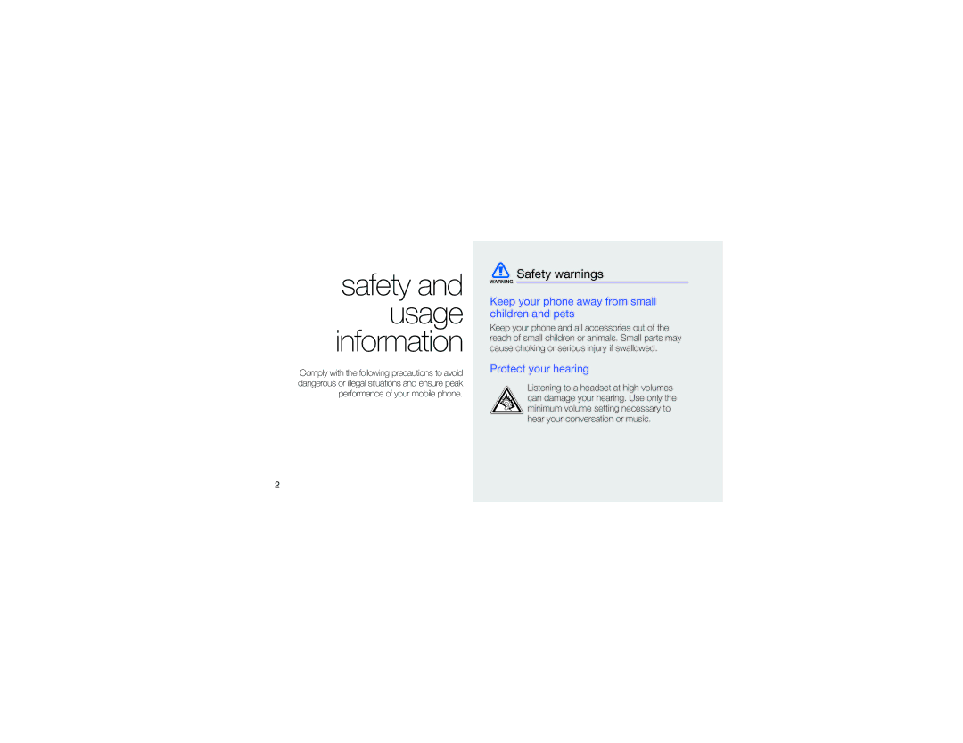 Samsung GT-S9110HKAFOP manual Safety warnings, Keep your phone away from small children and pets, Protect your hearing 