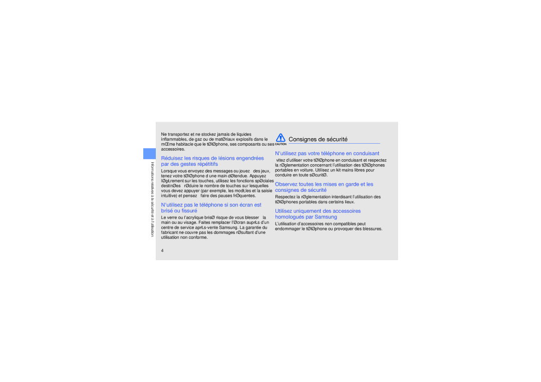 Samsung GT-S9110HKAXEF manual Consignes de sécurité, Nutilisez pas votre téléphone en conduisant 