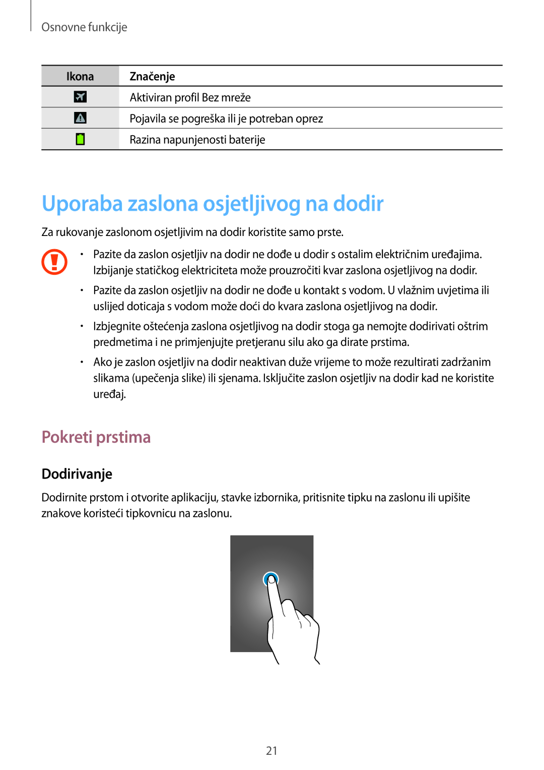 Samsung GT-I8262MBATRA, GT2I8262CWATRA, GT-I8262CWATRA Uporaba zaslona osjetljivog na dodir, Pokreti prstima, Dodirivanje 