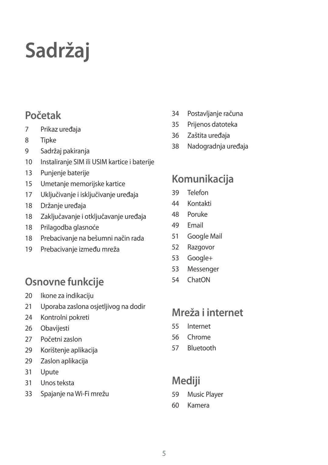 Samsung GT-I8262MBATRA, GT2I8262CWATRA, GT-I8262CWATRA, GT2I8262MBATRA manual Sadržaj, Početak 