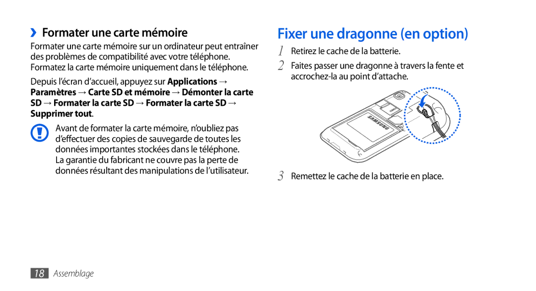 Samsung GT2I9001RWDGBL, GT2I9001UWDGBL, GT-I9001HKDGBL manual Fixer une dragonne en option, ››Formater une carte mémoire 