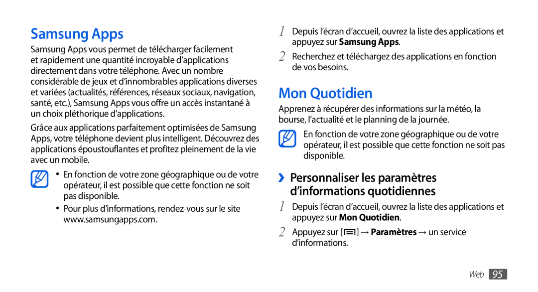 Samsung GT-I9001UWAGBL manual Samsung Apps, Mon Quotidien, ››Personnaliser les paramètres d’informations quotidiennes 