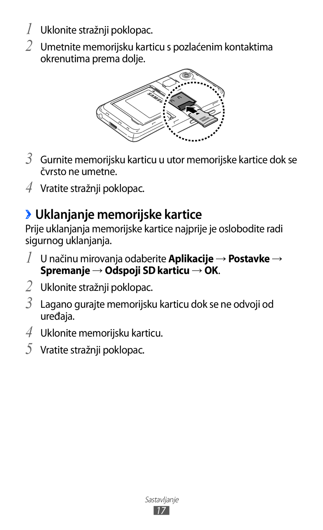 Samsung GT-I9070HKAMSR, GT2I9070HKATRA, GT-I9070HKACRO ››Uklanjanje memorijske kartice, Spremanje → Odspoji SD karticu → OK 