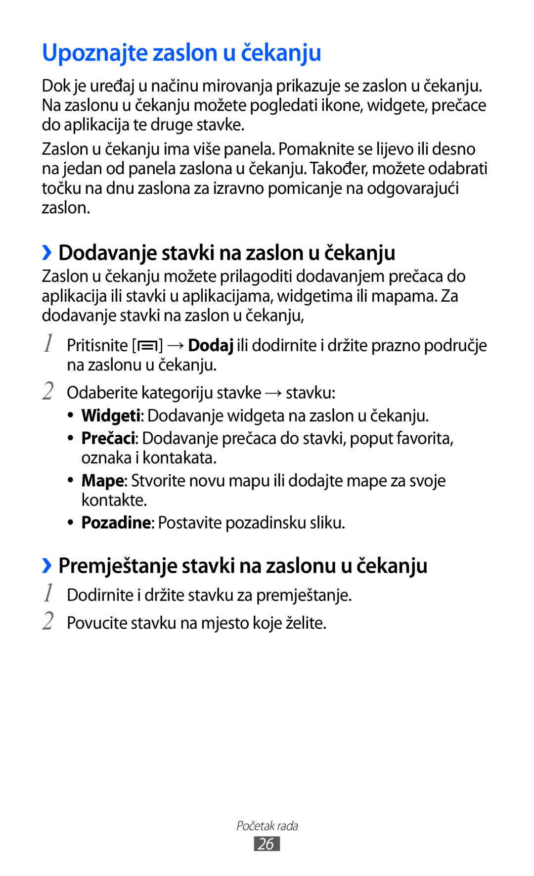 Samsung GT-I9070HKACRO, GT2I9070HKATRA, GT-I9070HKAMSR Upoznajte zaslon u čekanju, ››Dodavanje stavki na zaslon u čekanju 