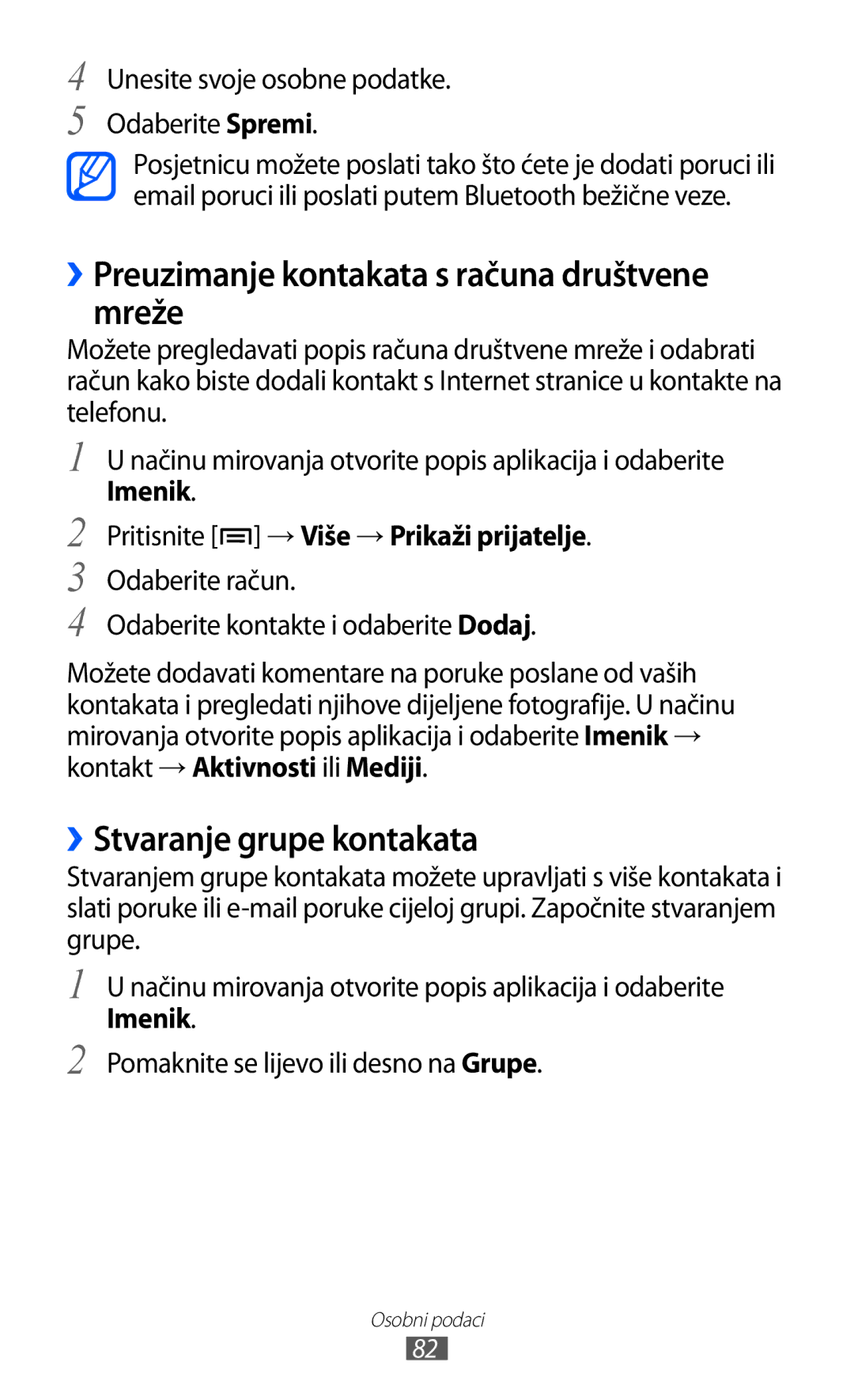 Samsung GT-I9070HKACRO, GT2I9070HKATRA manual ››Preuzimanje kontakata s računa društvene mreže, ››Stvaranje grupe kontakata 