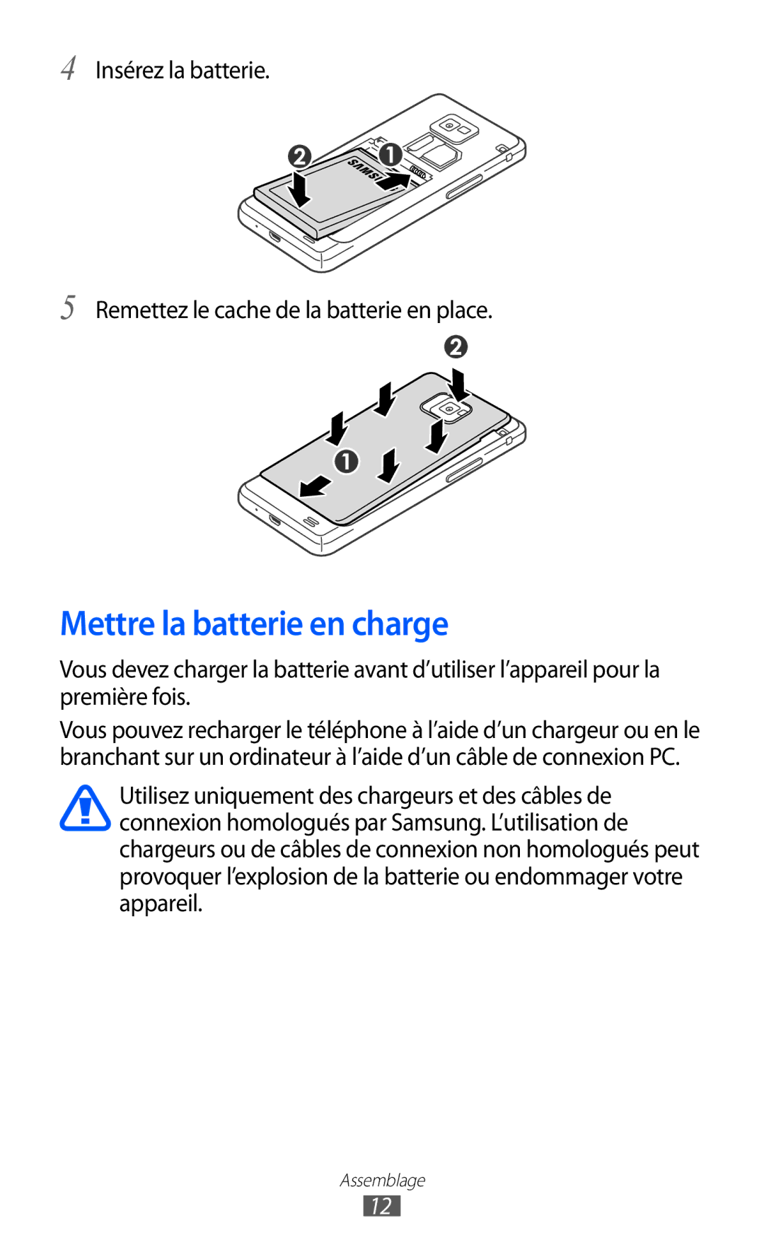 Samsung GT2I9100LKAVVT, GT2I9100OIAMTL, GT-I9100LKAROM, GT-I9100OIAMTL, GT2I9100RWAMTL manual Mettre la batterie en charge 